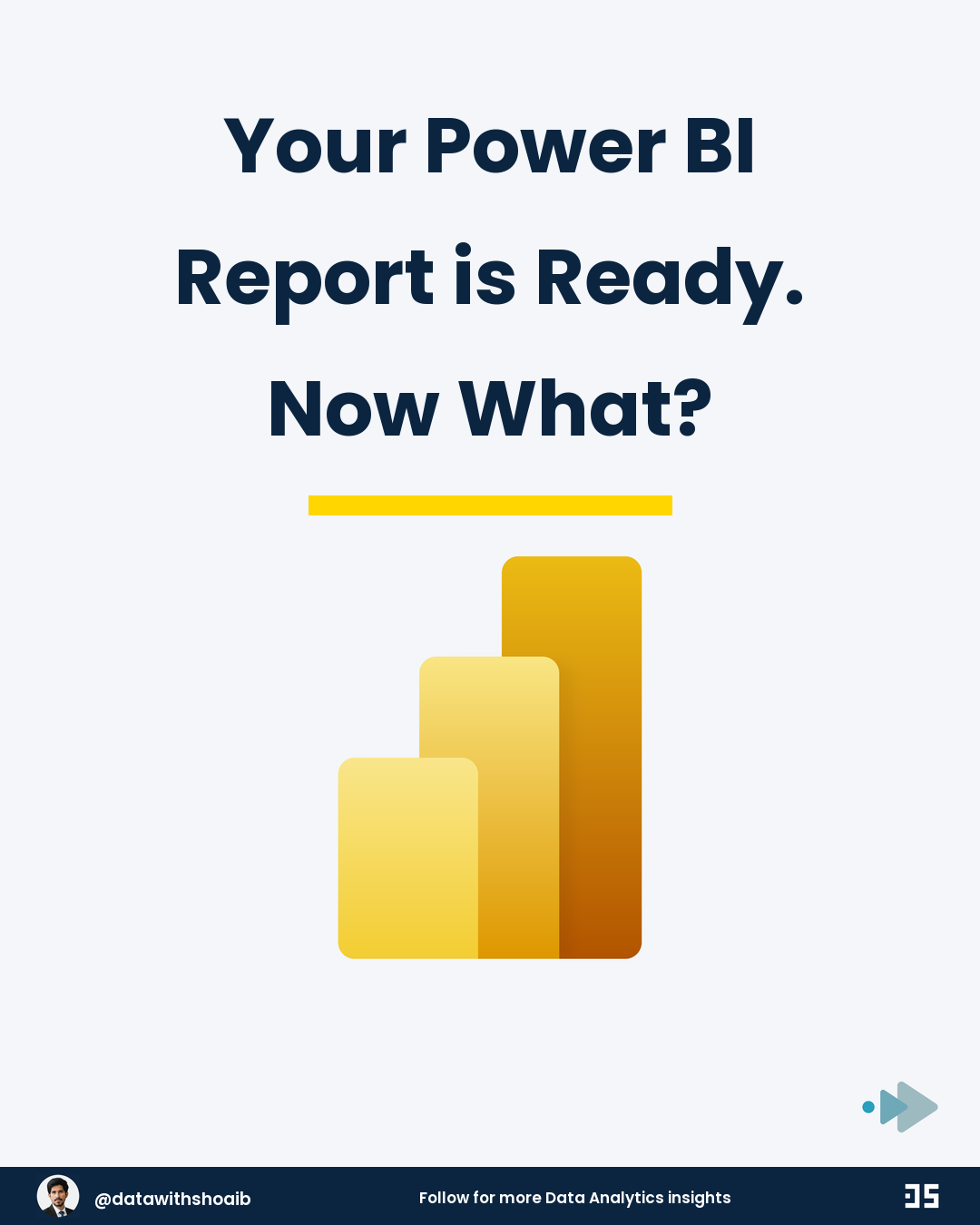 Your Power BI Report is Ready. Now What?